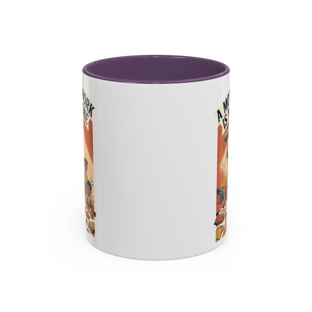 Accent Mug — "A Mother's Work Is Never Done" Vintage Mom Appreciation Coffee Mug