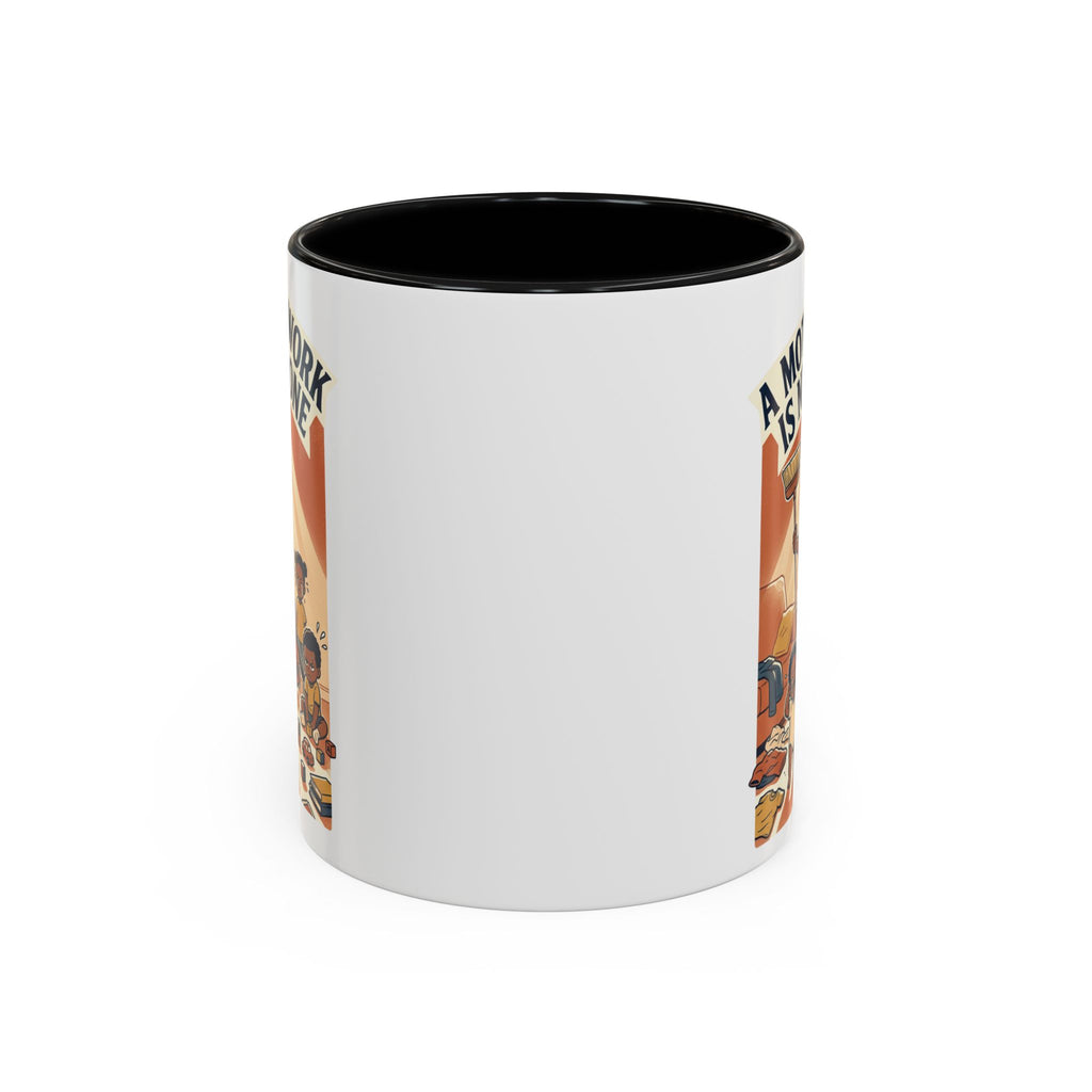 Accent Mug — "A Mother's Work Is Never Done" Vintage Mom Appreciation Coffee Mug