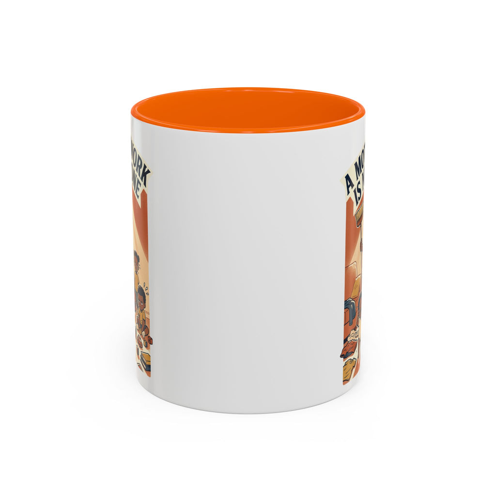 Accent Mug — "A Mother's Work Is Never Done" Vintage Mom Appreciation Coffee Mug