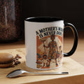 Accent Mug — "A Mother's Work Is Never Done" Vintage Mom Appreciation Coffee Mug